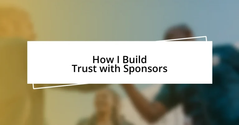 How I Build Trust with Sponsors