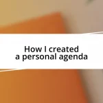 How I created a personal agenda