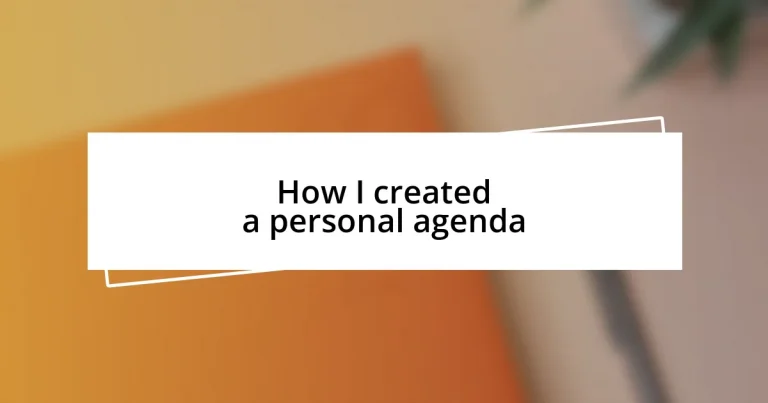 How I created a personal agenda