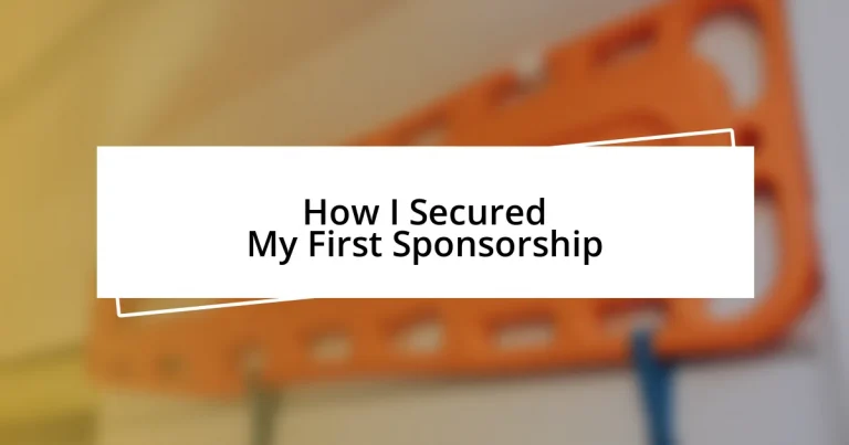 How I Secured My First Sponsorship