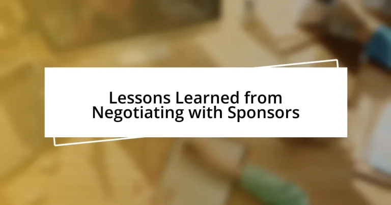 Lessons Learned from Negotiating with Sponsors