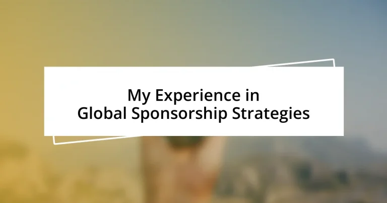 My Experience in Global Sponsorship Strategies