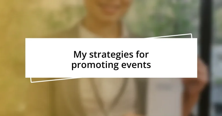 My strategies for promoting events