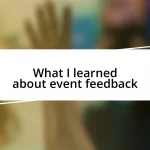 What I learned about event feedback