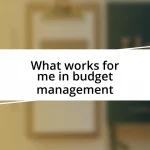 What works for me in budget management