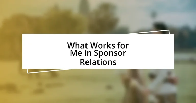 What Works for Me in Sponsor Relations