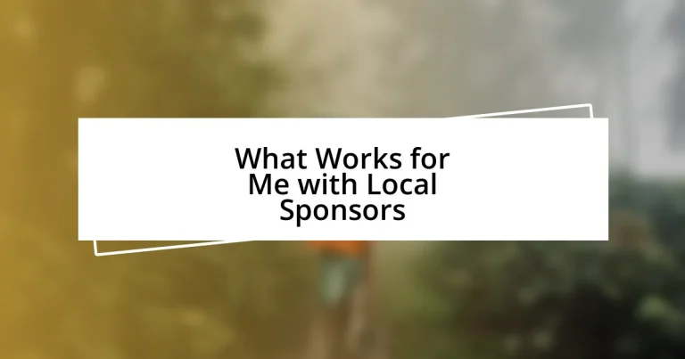 What Works for Me with Local Sponsors