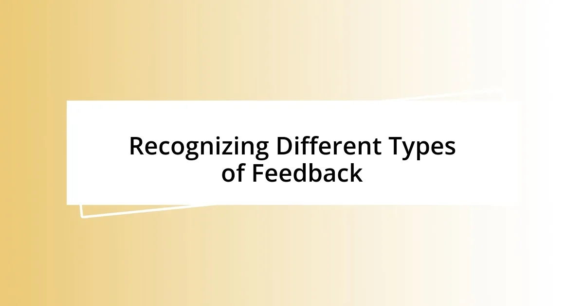 Recognizing Different Types of Feedback